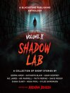 Shadow Lab, Volume Two